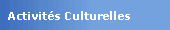 Activités culturelles