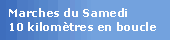 Marches du samedi