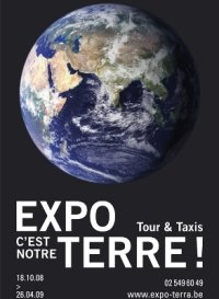 Exposition c'est notre Terre